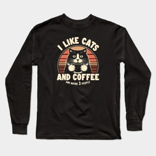 I like cats and coffee Long Sleeve T-Shirt